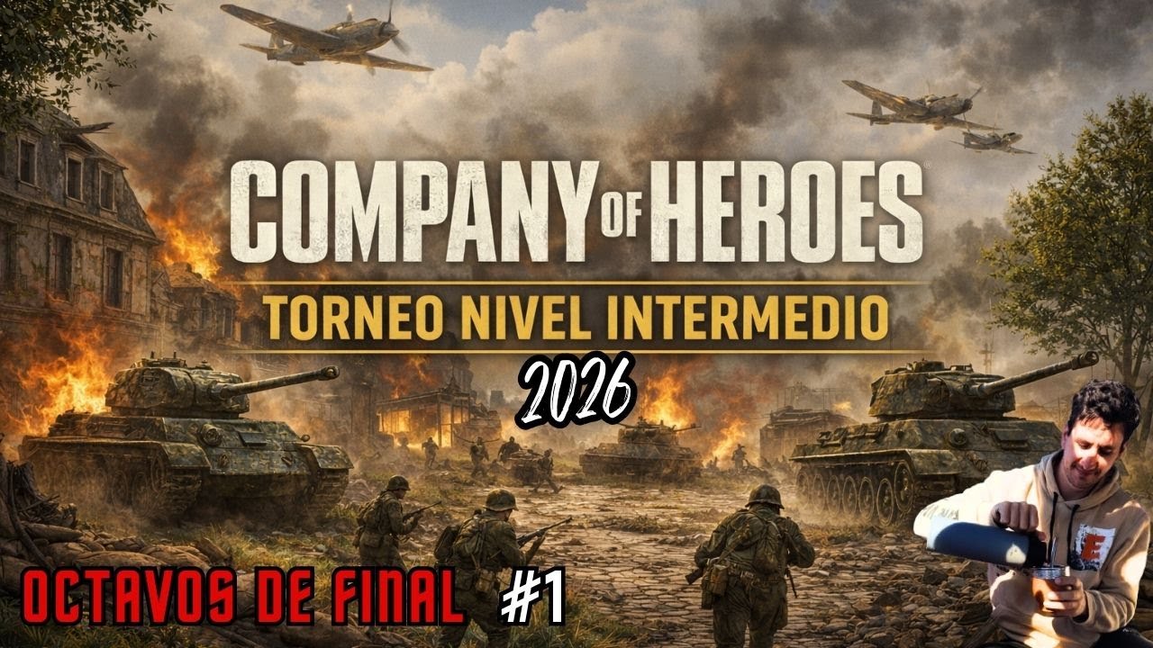 🗡️ TORNEO COH: Nivel Intermedio | Octavos de final #1 | #coh #companyofheroes #torneo