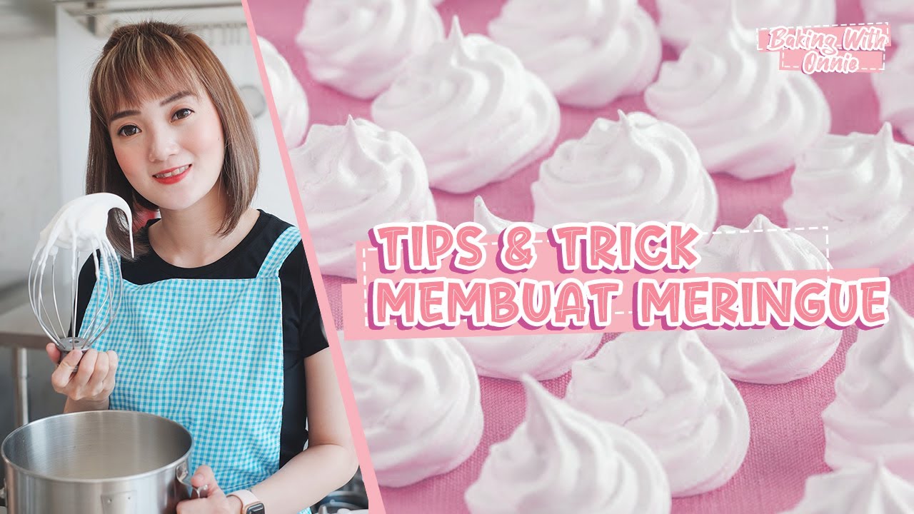 3 CARA MEMBUAT MERINGUE - PRAKTIS, CEPAT, DAN MUDAH !! ANTI GAGAL !