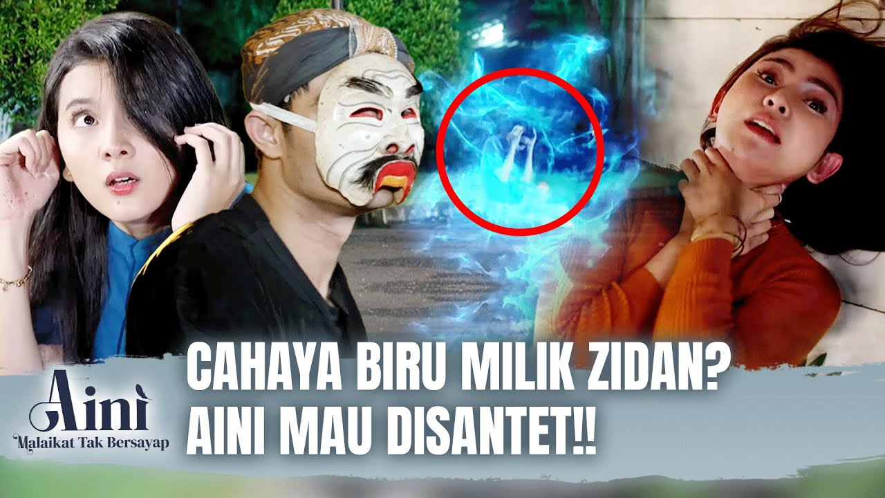 Cahaya Biru. Apakah Zidan Perhatiin Aini dari Jauh? | Aini Malaikat Tak Bersayap Eps 83 FULL