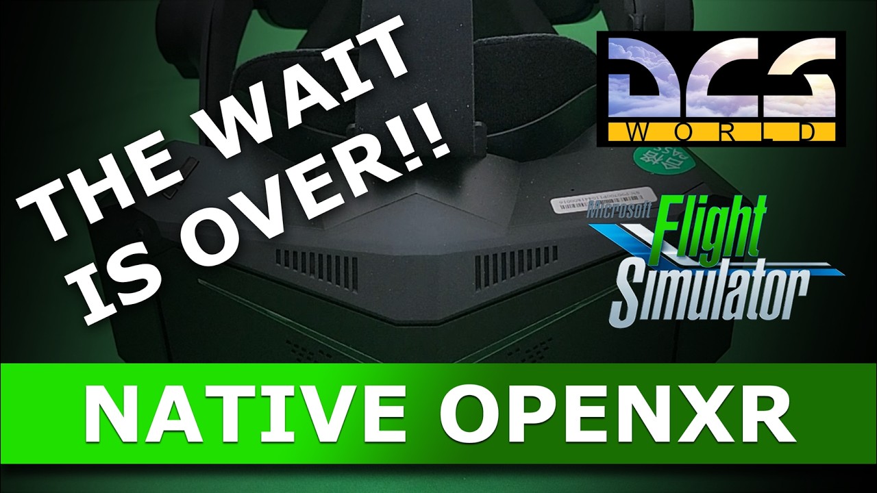 Pimax Native OpenXR Integration | Beta | DCS | MSFS