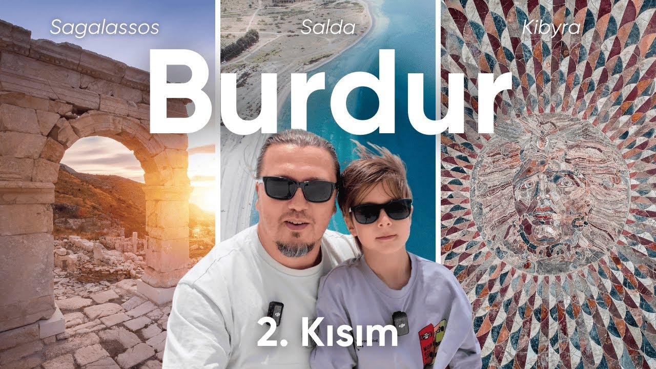 Gözden Uzak Burdur | 2. Kısım - Sagalassos, İnsuyu Mağarası, Burdur Arkeoloji Müzesi | Umut ile