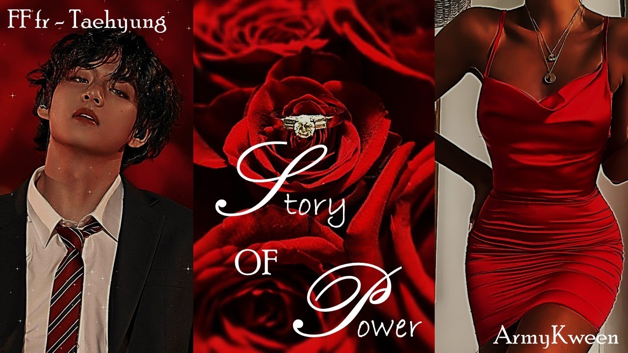 FF FR Taehyung - Story of power - Épisode 1