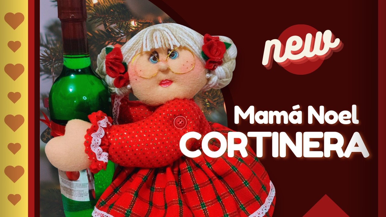 Mama noel CORTINERO / BOTELLERO - Con Moldes