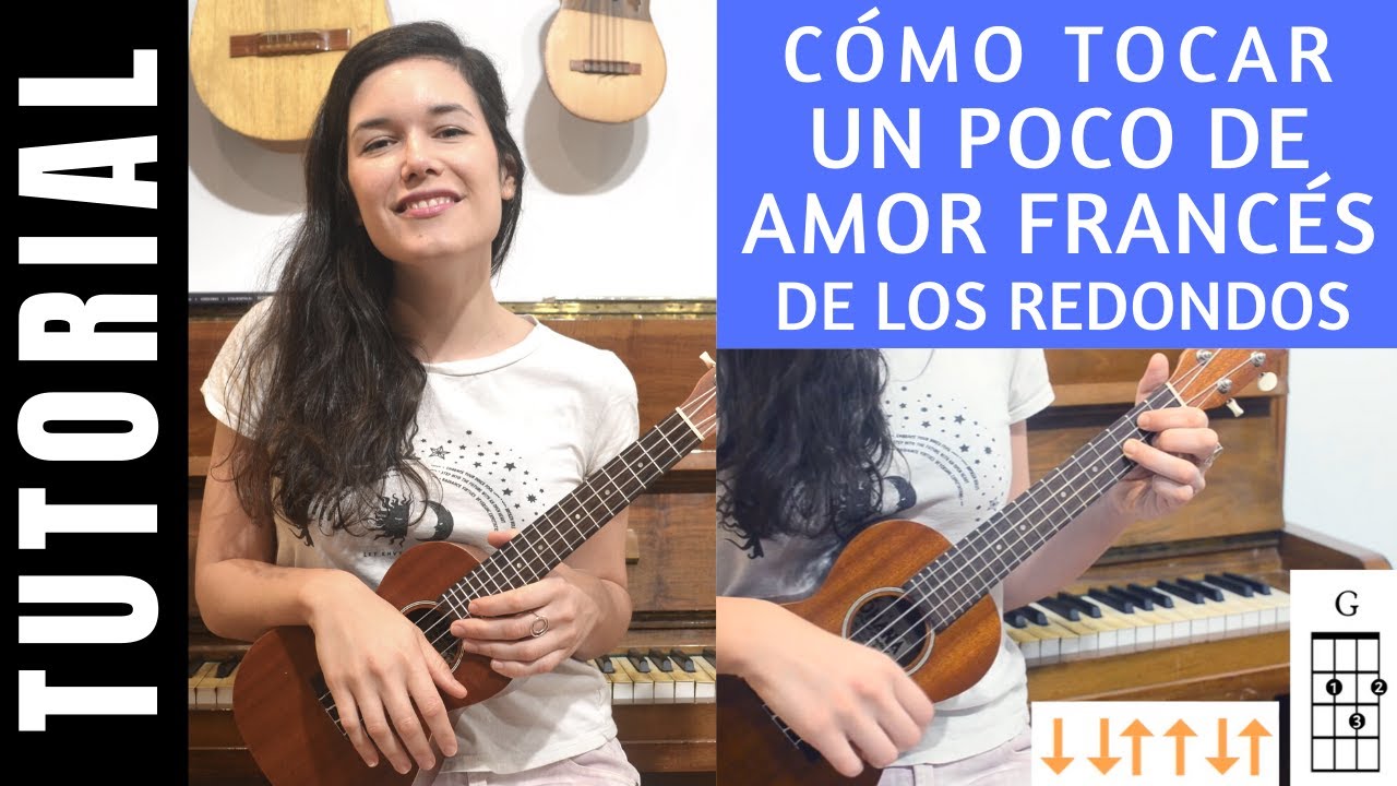 cómo tocar UN POCO DE AMOR FRANCÉS de LOS REDONDOS en ukelele tutorial