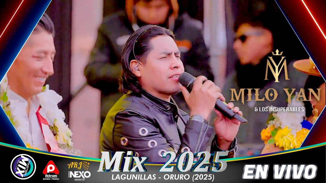 Milo Yan en Vivo Mix 2025 (Marka Lagunillas - Oruro) / Master Mix Bolivia