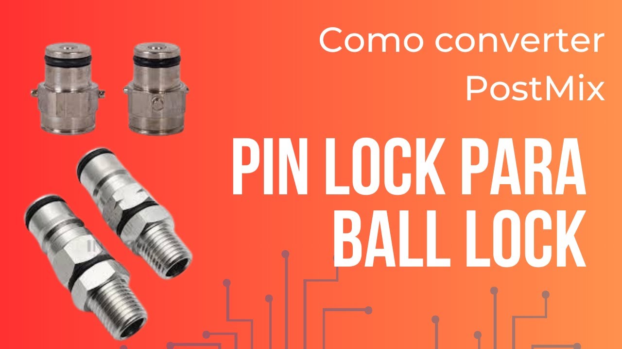 Convers&atilde;o para Ball Lock de PostMix Pin Lock #142