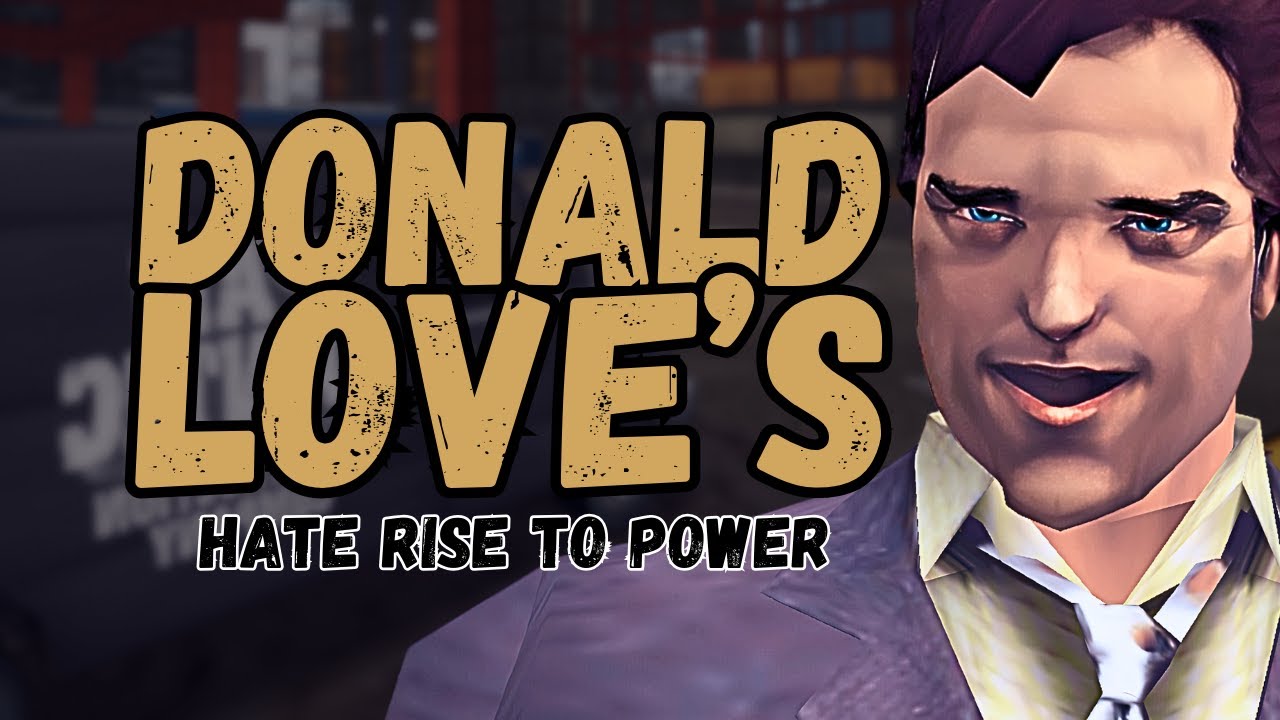 Donald Love's Hate Rise To Power...