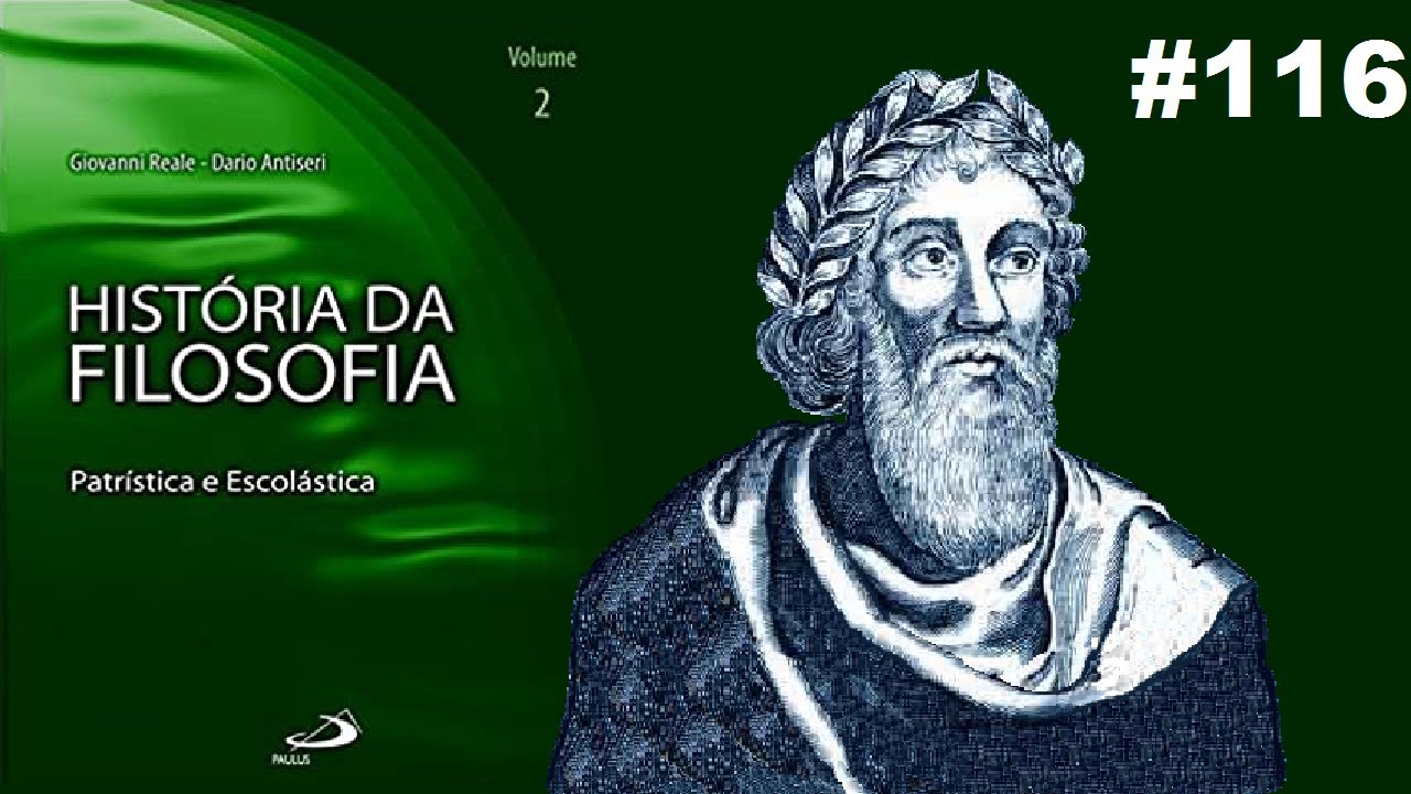 Severino Boécio: a lógica - História da Filosofia (Reale e Antiseri) #116