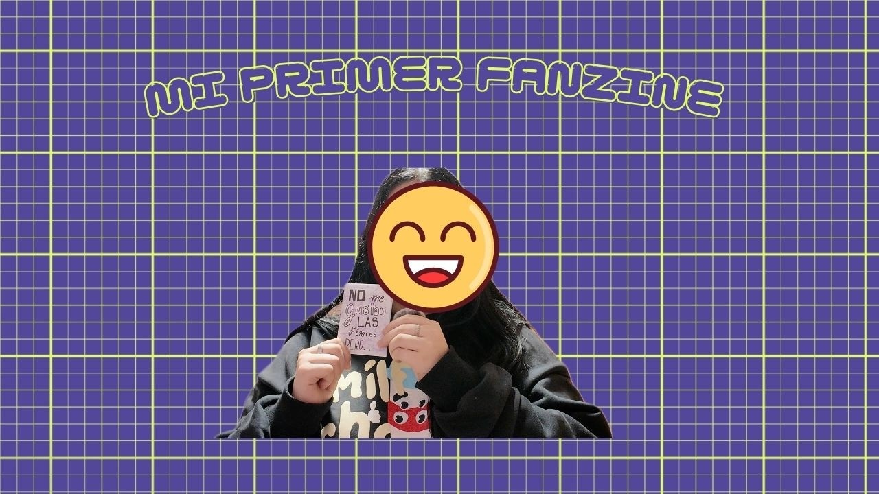 Mi Primer Fanzine | Hablamos de tulipanes