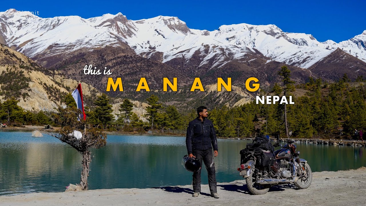 THIS IS WHAT IT TAKES TO REACH MANANG | GUWAHATI TO MANANG RIDE FOR THE TILICHO LAKE TREK