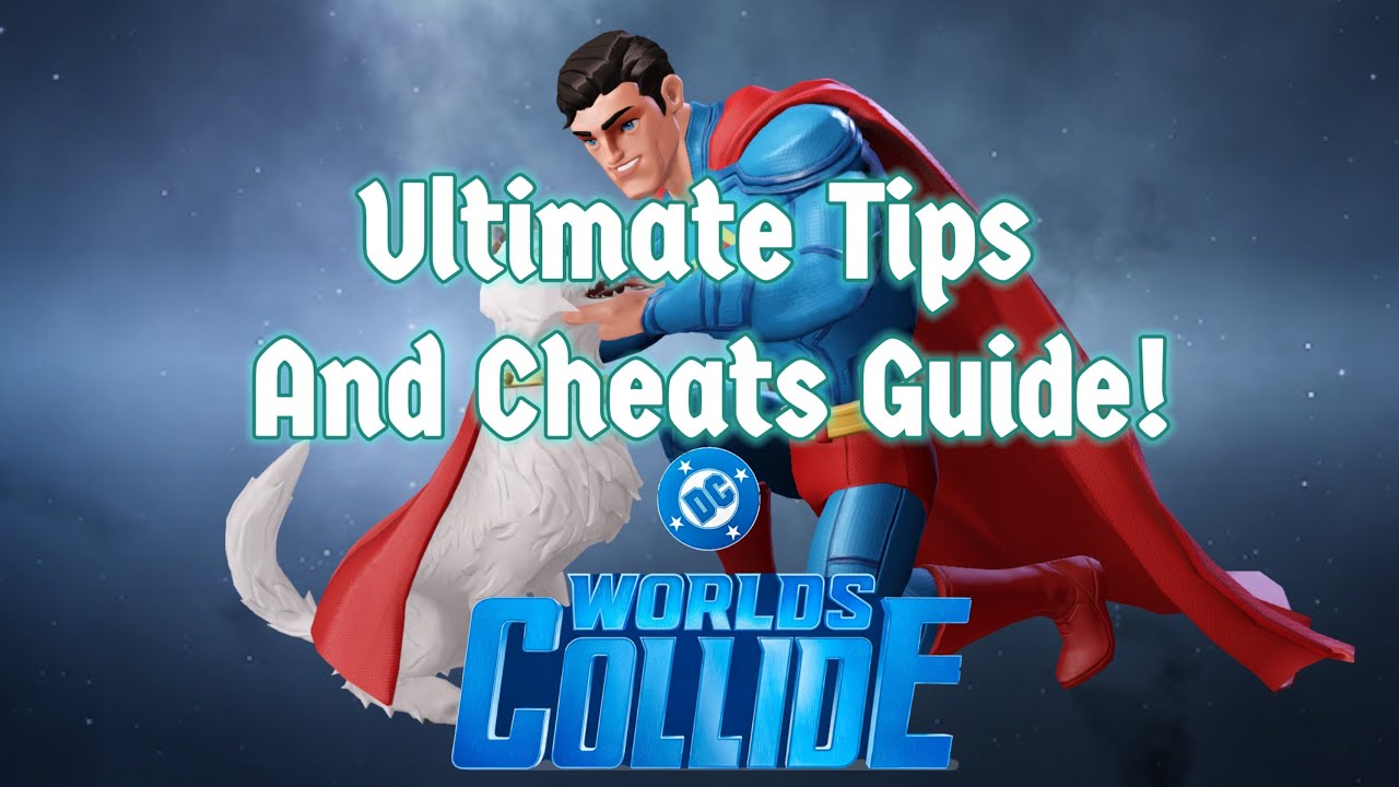 DC Worlds Collide: Tips, Cheats, Codes, and Strategy Guide! (SEE PINNED COMMENT!)