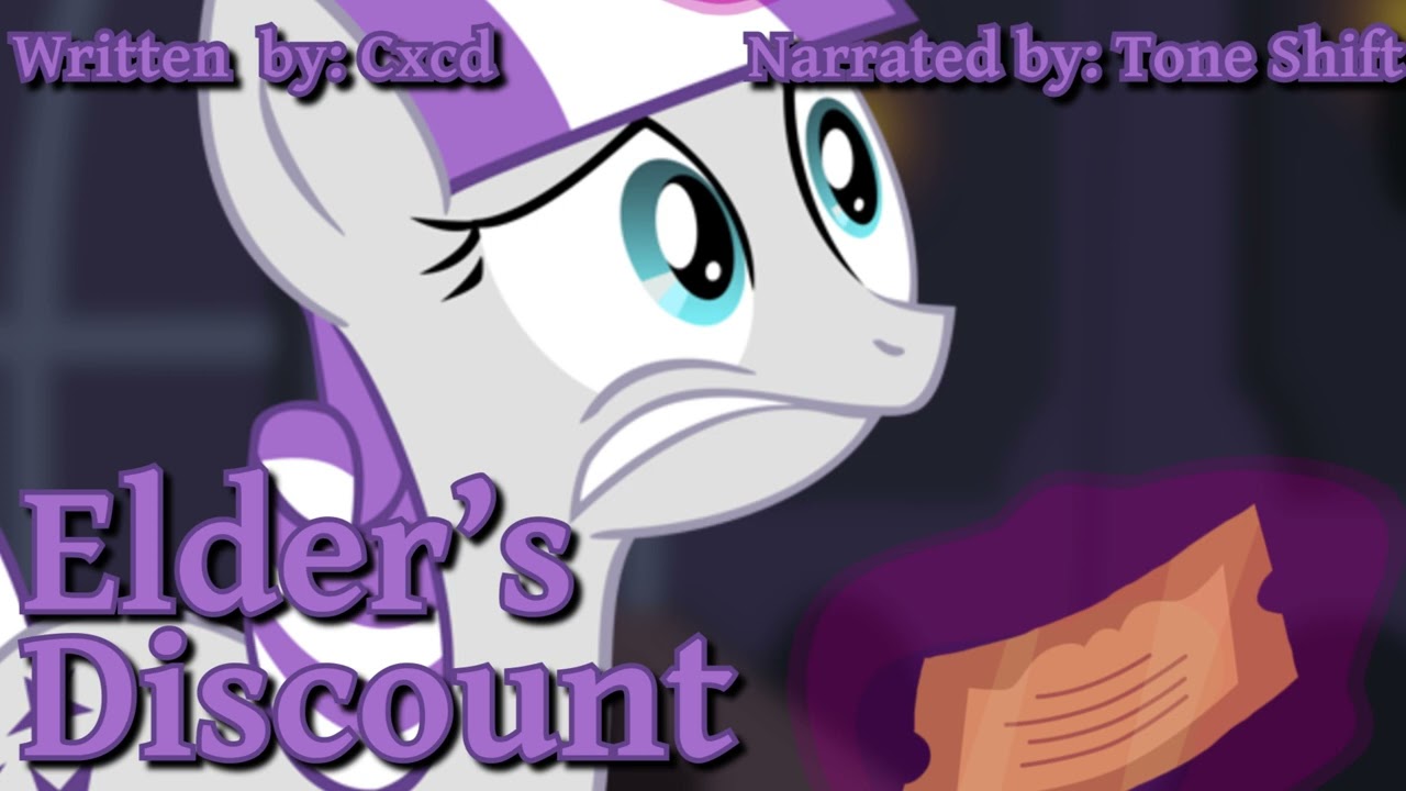 MLP Fanfiction Reading - Elder Discount