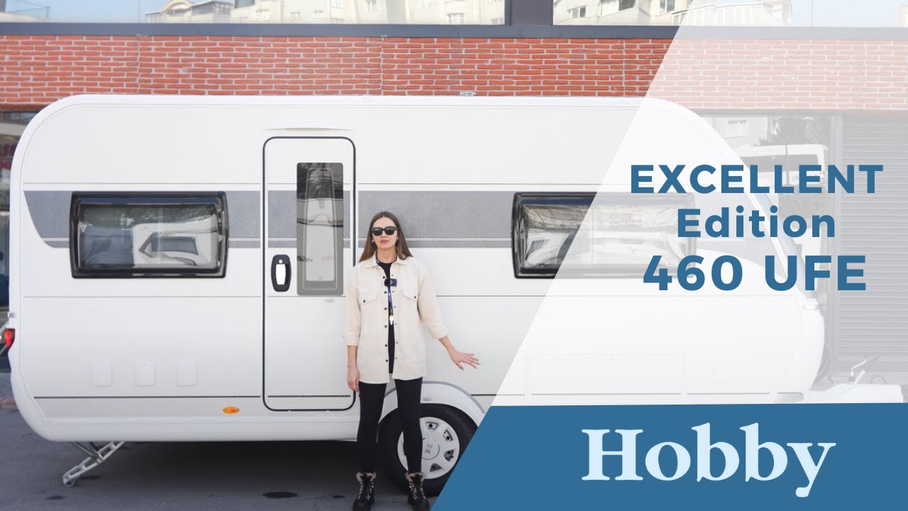 Hobby Excellent Edition 460 UFE Karavan Tanıtımı | Agus Karavan