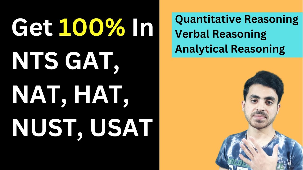 NTS GAT, NAT, USAT, HAT HEC Complete Course Preparation | Quantitative, Verbal, Analytical Reasoning