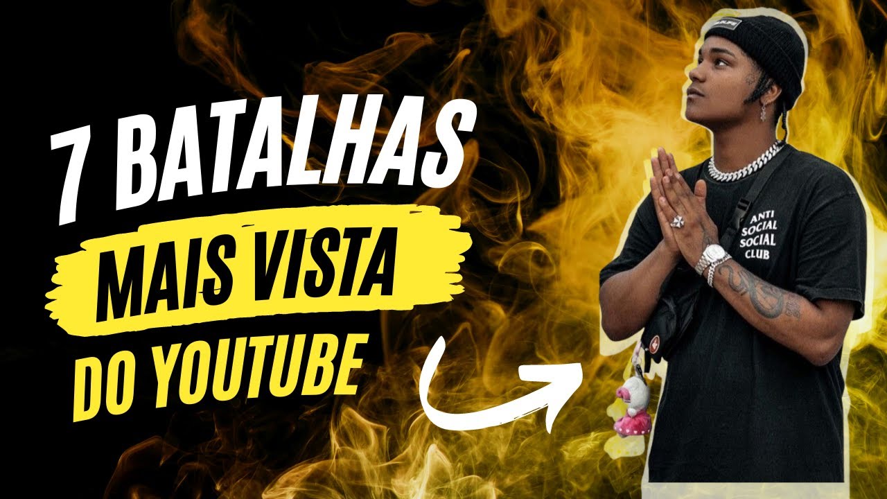 💎 7 BATALHAS MAIS VISTA NO YOUTUBE 🎶  Top Rimas 2022