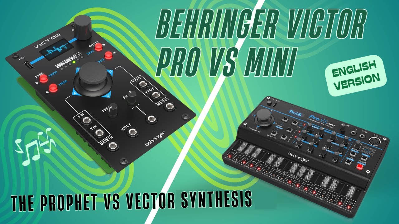 Behringer Pro VS Mini и Victor: Векторный синтез Prophet VS (английская версия)