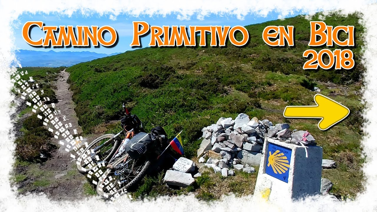 Camino Primitivo en Bici 2018
