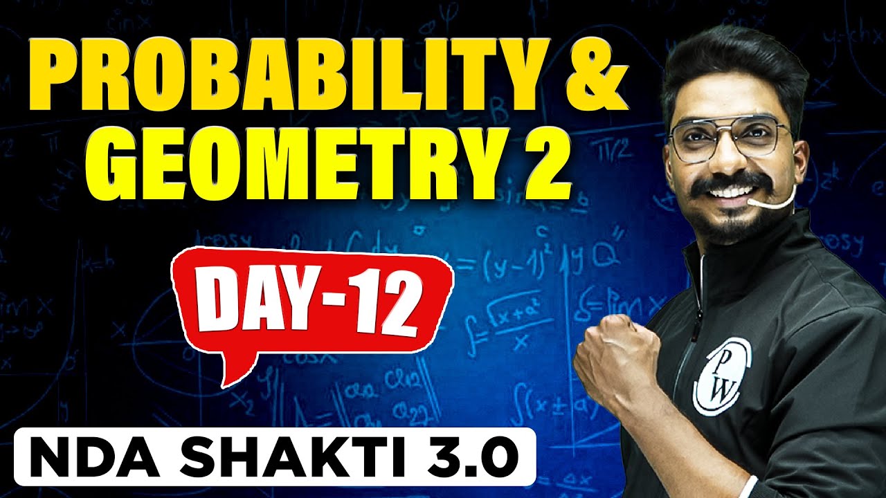 NDA MATHS 2023 | Probability & Geometry 2 | NDA CRASH COURSE