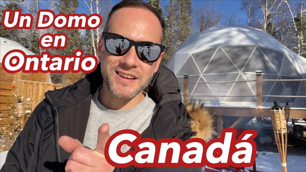 Airbnb en Canada. Fin de semana en un Domo en medio de la nada cerca a Toronto.
