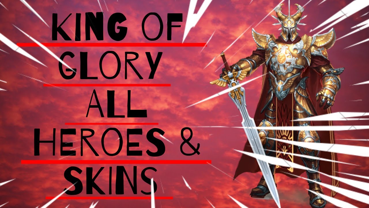 ALL CHARACTERS & SKINS FOR KING OF GLORY/ HONOR OF KINGS PRE GLOBAL RELEASE    l   1080p 60fps 荣耀之王