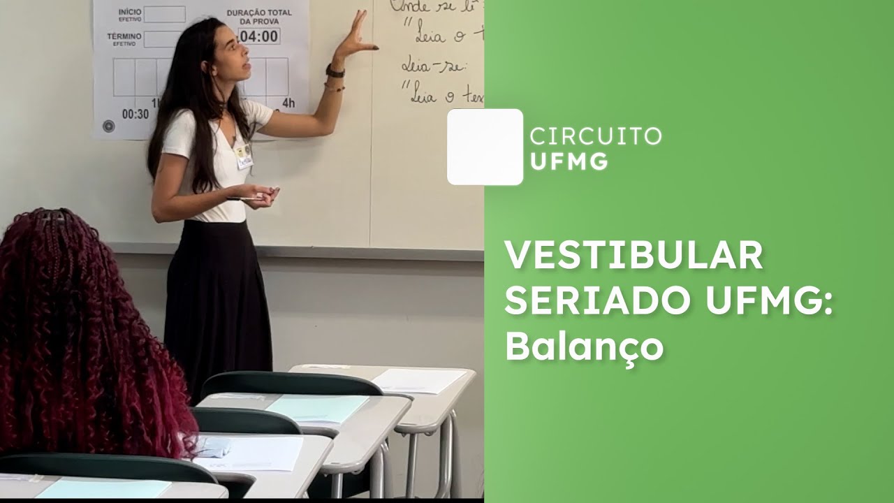 Seriado UFMG: domingo de prova