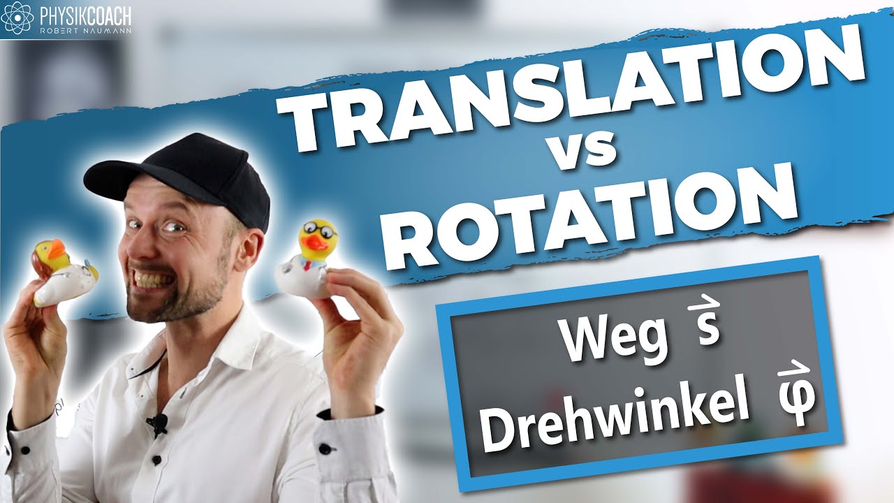 Translation vs Rotation || Physik für Mediziner || Physik Grundlagen