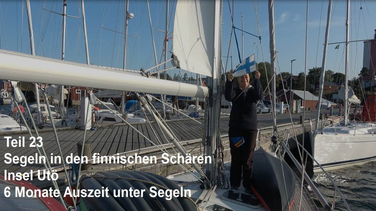 Teil 23 - Segeln in den finnischen Schären - Insel Utö in Finnland - 6 Monate Auszeit unter Segeln