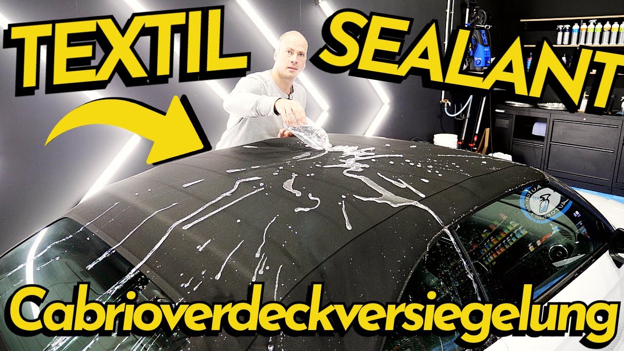 NEU: Cabrioverdeckversiegelung auf Siloxanbasis (ohne PFAS) - DopeFibers -HydrophobicCabrioSealant