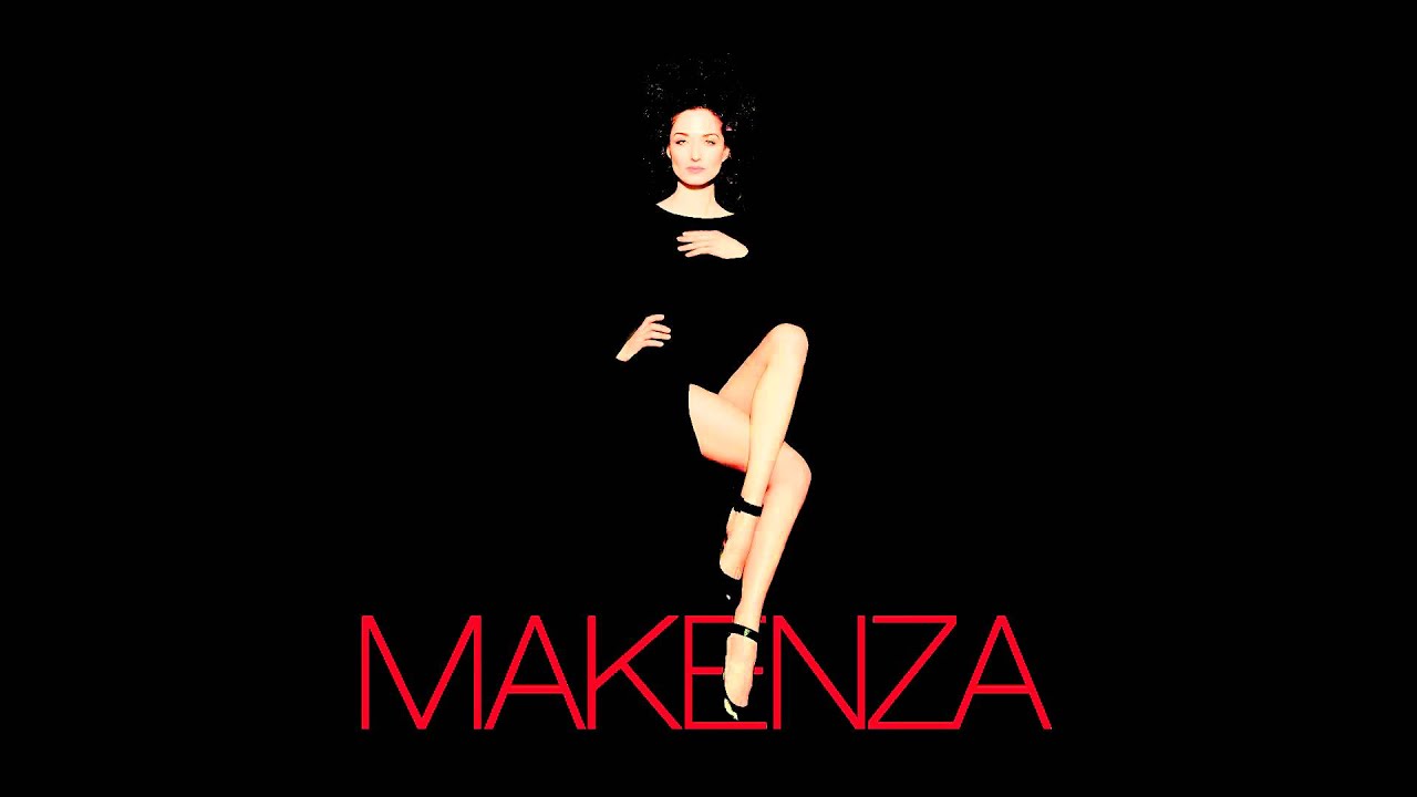 MAKENZA - Она (Album version, 2016)