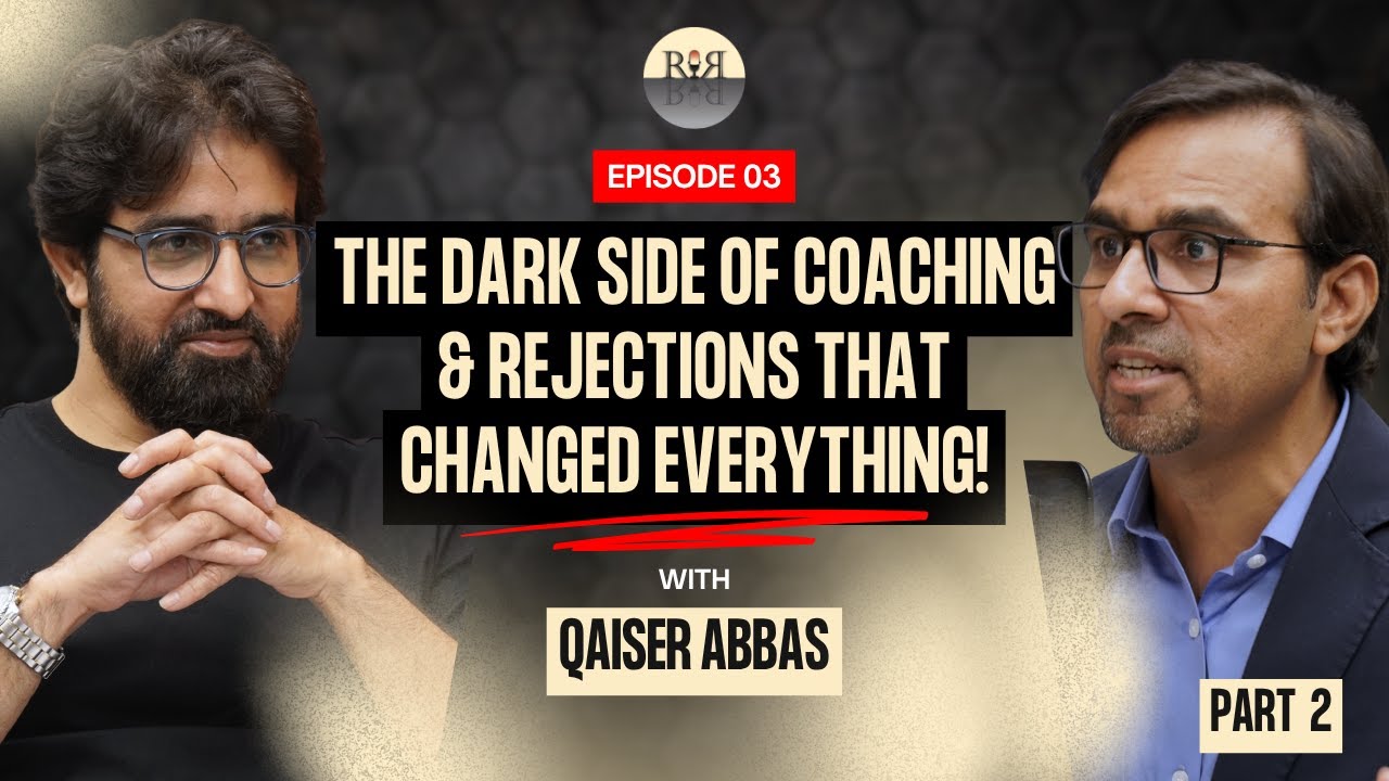 Qaiser Abbas: The Dark Side of Coaching | GenZ Hustle  | EP#3 Part 2