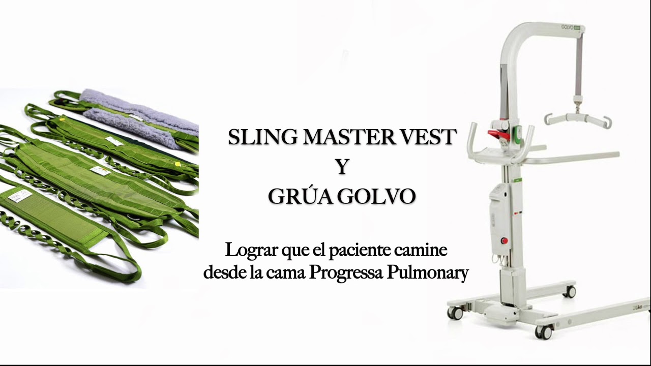 USO DE GRÚA GOLVO EN CAMA PROGRESSA PULMONARY