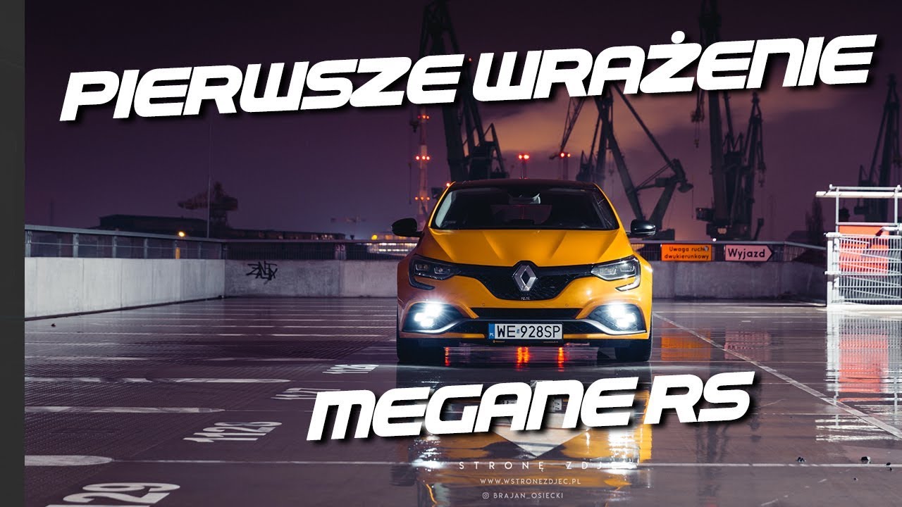 Renault Megane 4 RS Test - Pierwsze wrażenie