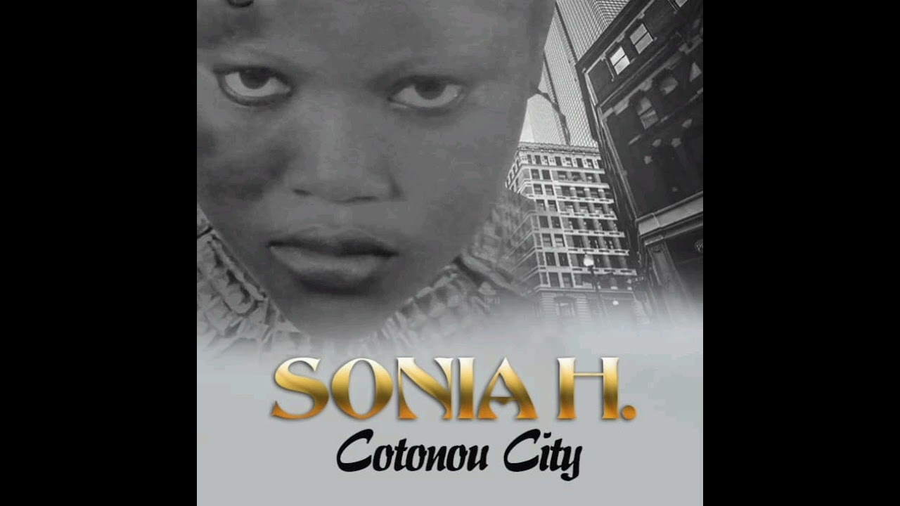 Cotonou City #Sonia H               @Bobo D'S TV