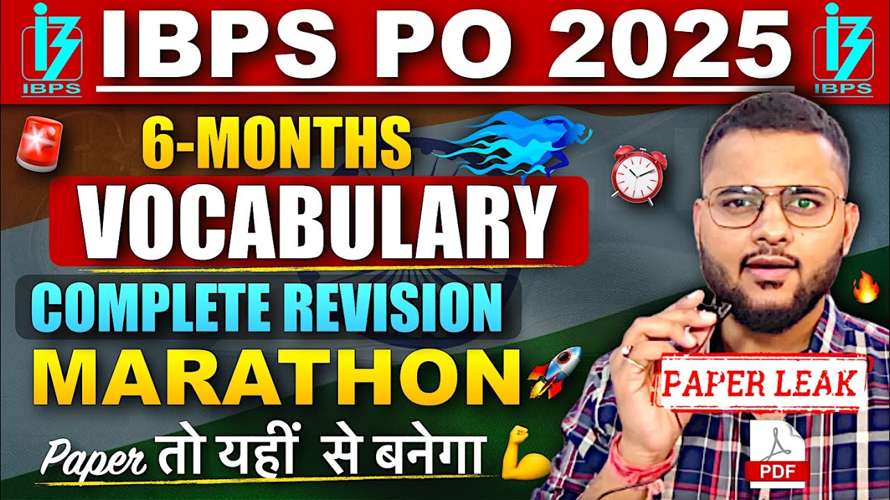 Complete Vocabulary Revision for IBPS PO 2025 Exam | Complete 6-Months Vocab Revision