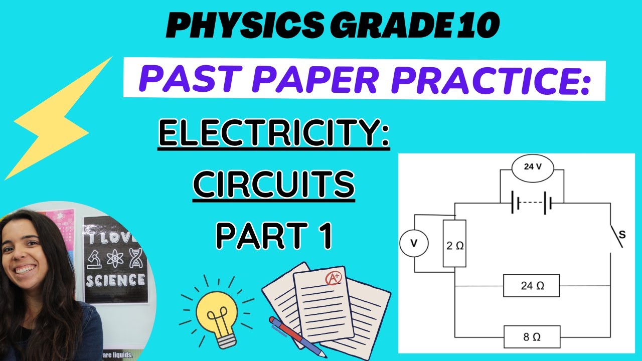 Grade 10 Electricity - Circuits Exam Questions PART 1