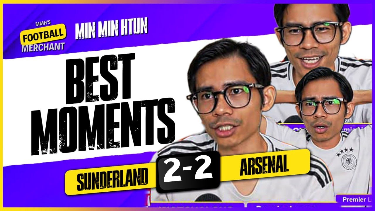 SUNDERLAND 2-2 ARSENAL | Fan Best Moments