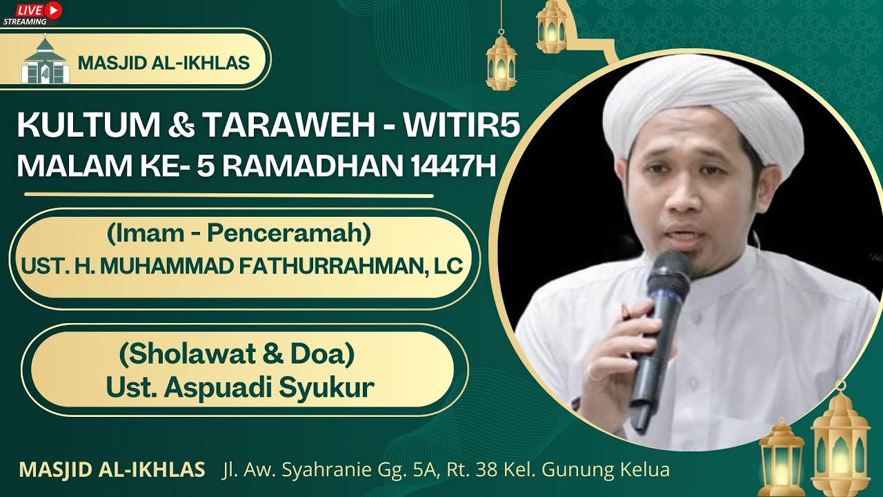 (LIVE) PELAKSANAAN SHOLAT ISYA, TARAWEH - WITIR 5 RAMADHAN 1447H