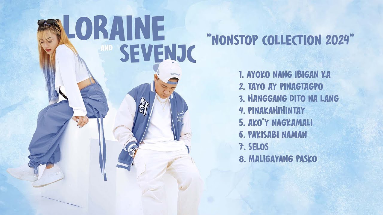 Loraine & SevenJC Nonstop Collection 2024