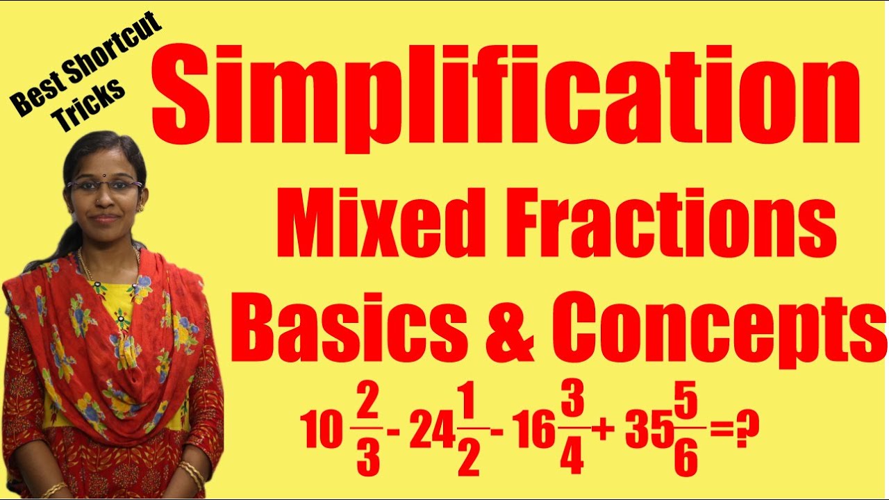 Simplification-Mixed Fractions Basics,Shortcuts,Tricks Bank Exams| SSC | RRB |TNPSC  |CAT