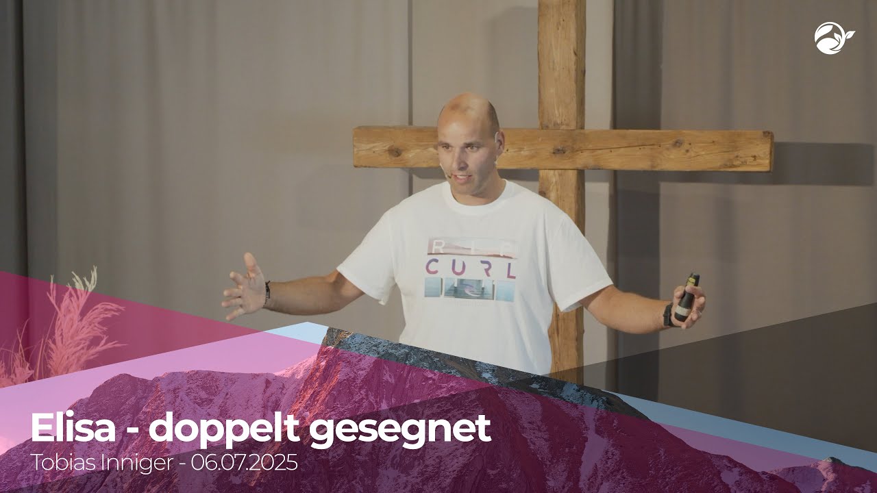 Elisa - doppelt gesegnet (Tobias Inniger am 06.07.2025)