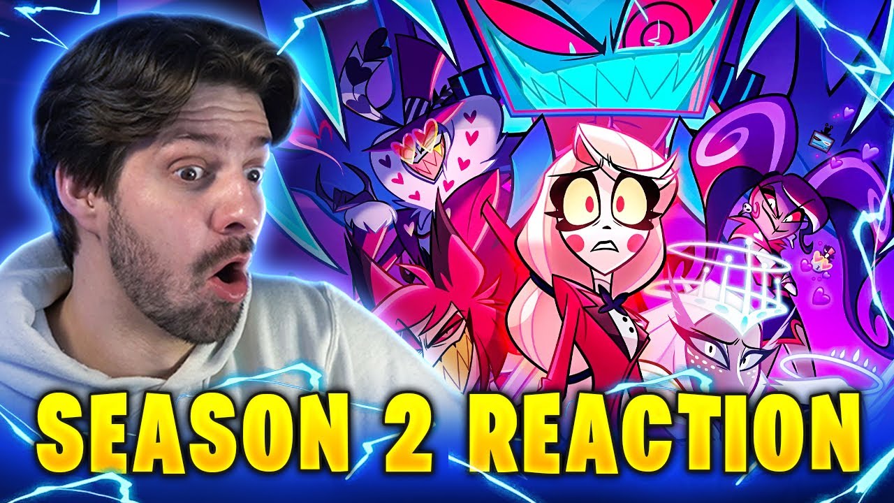 Reacting to ALL of Hazbin Hotel Season 2!