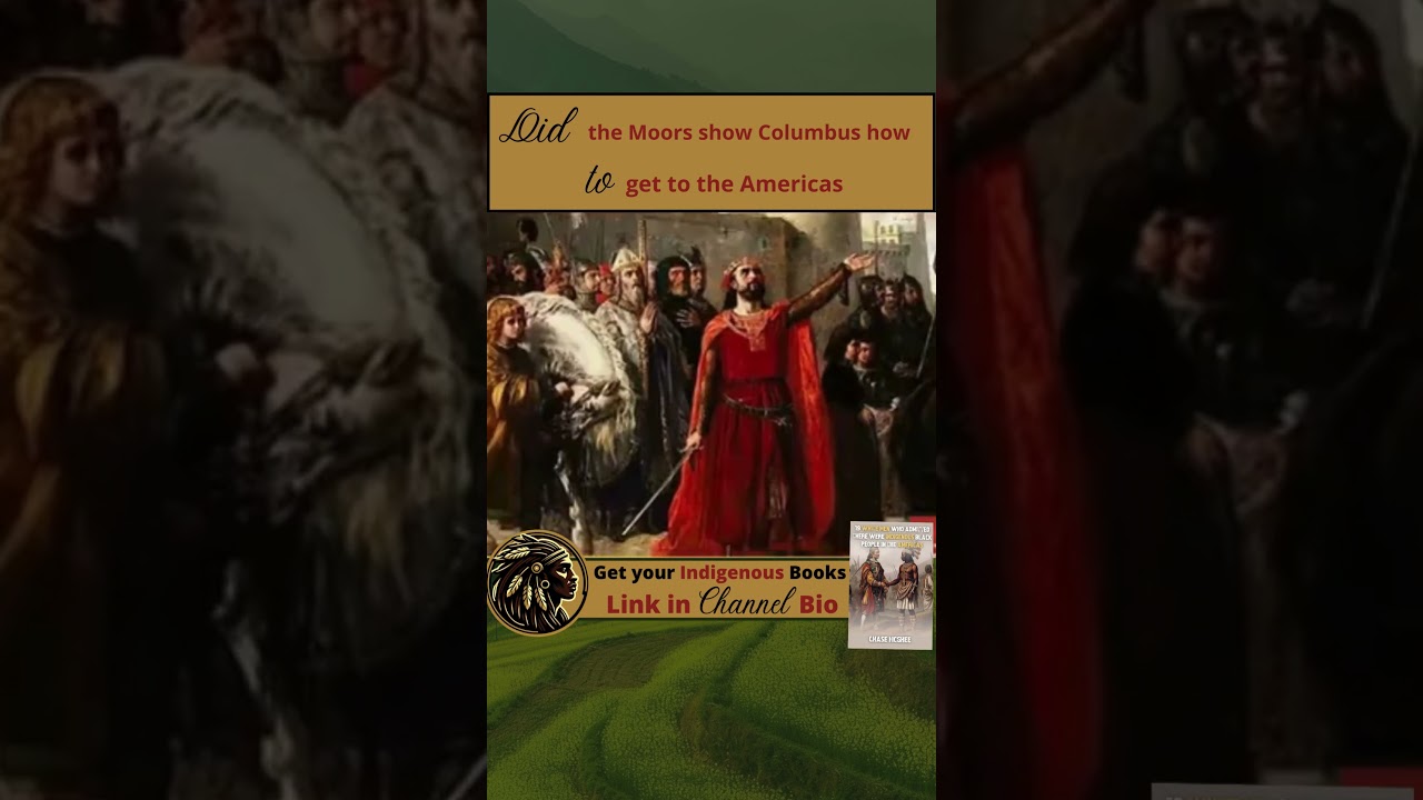 Did the Moors show Columbus how to get to the Americas ... Tariq Nasheed speaks ...