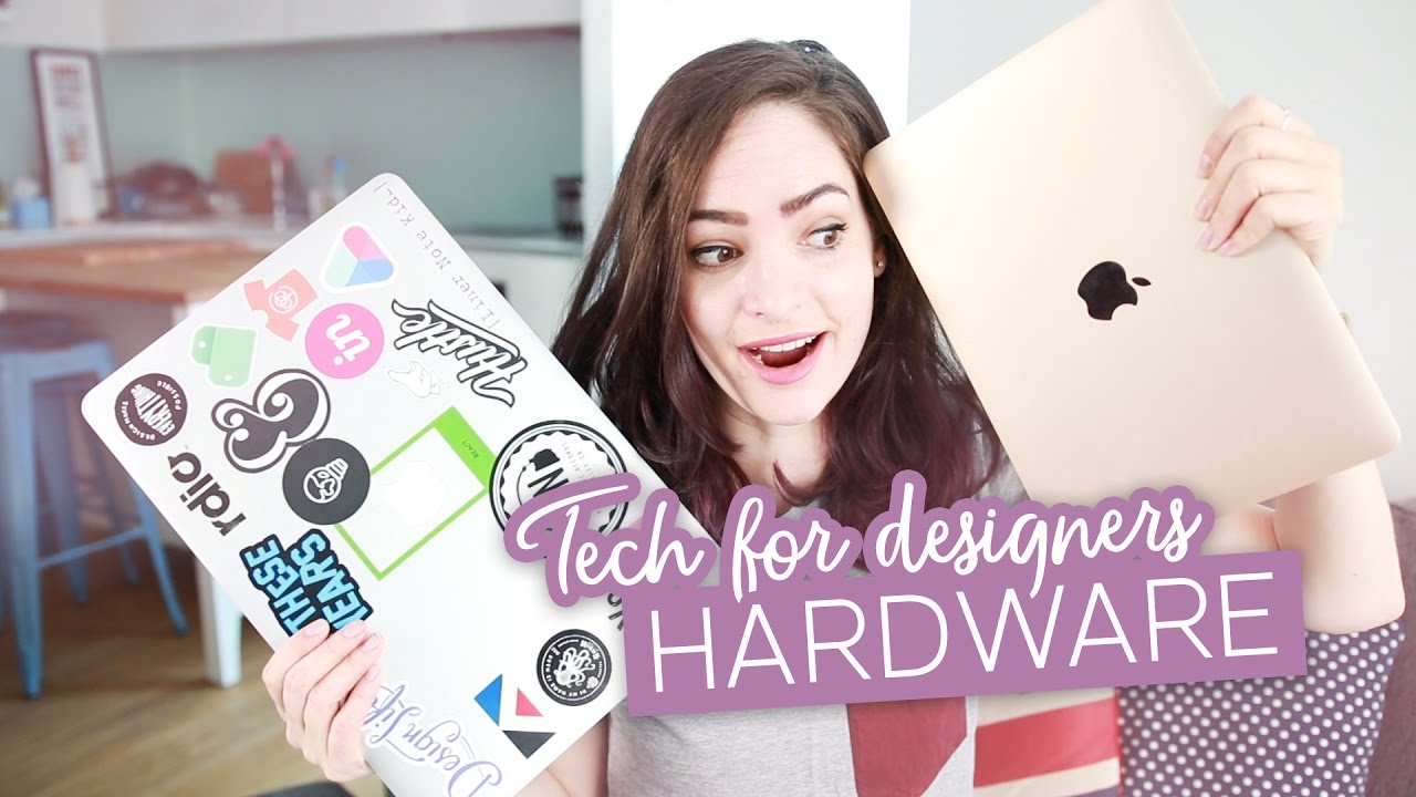 Tech for Designers: Hardware | CharliMarieTV