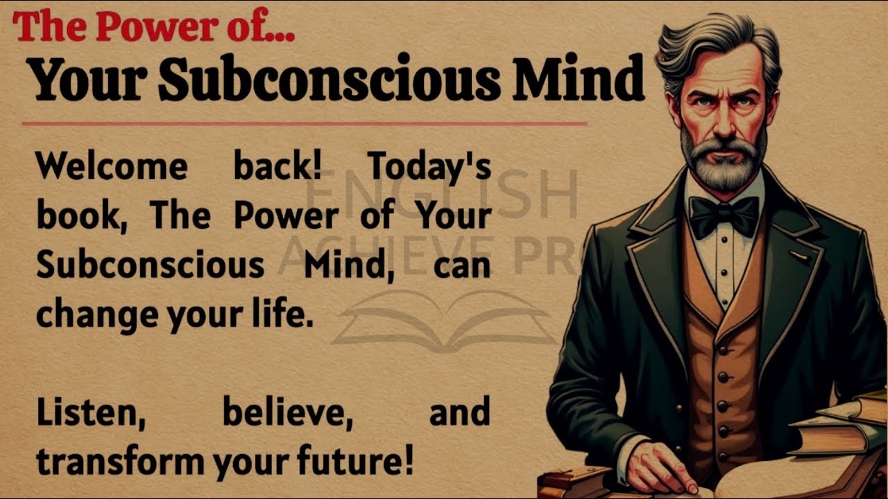 The Power of Your Subconscious Mind 🔥 || Learn English Through Book Summary || Listening Practice ✅