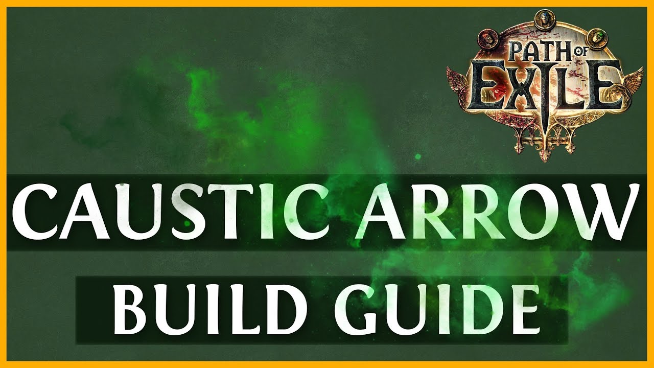Path of Exile: Caustic Arrow Occultist Build Guide (PoE 3.6 2019)