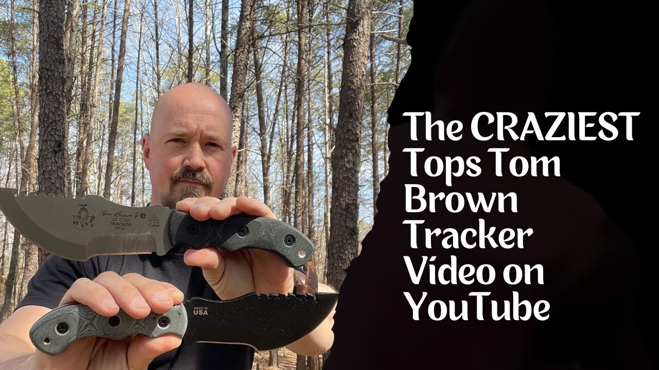 The CRAZIEST Tops Tom Brown Tracker Knife Video on Youtube