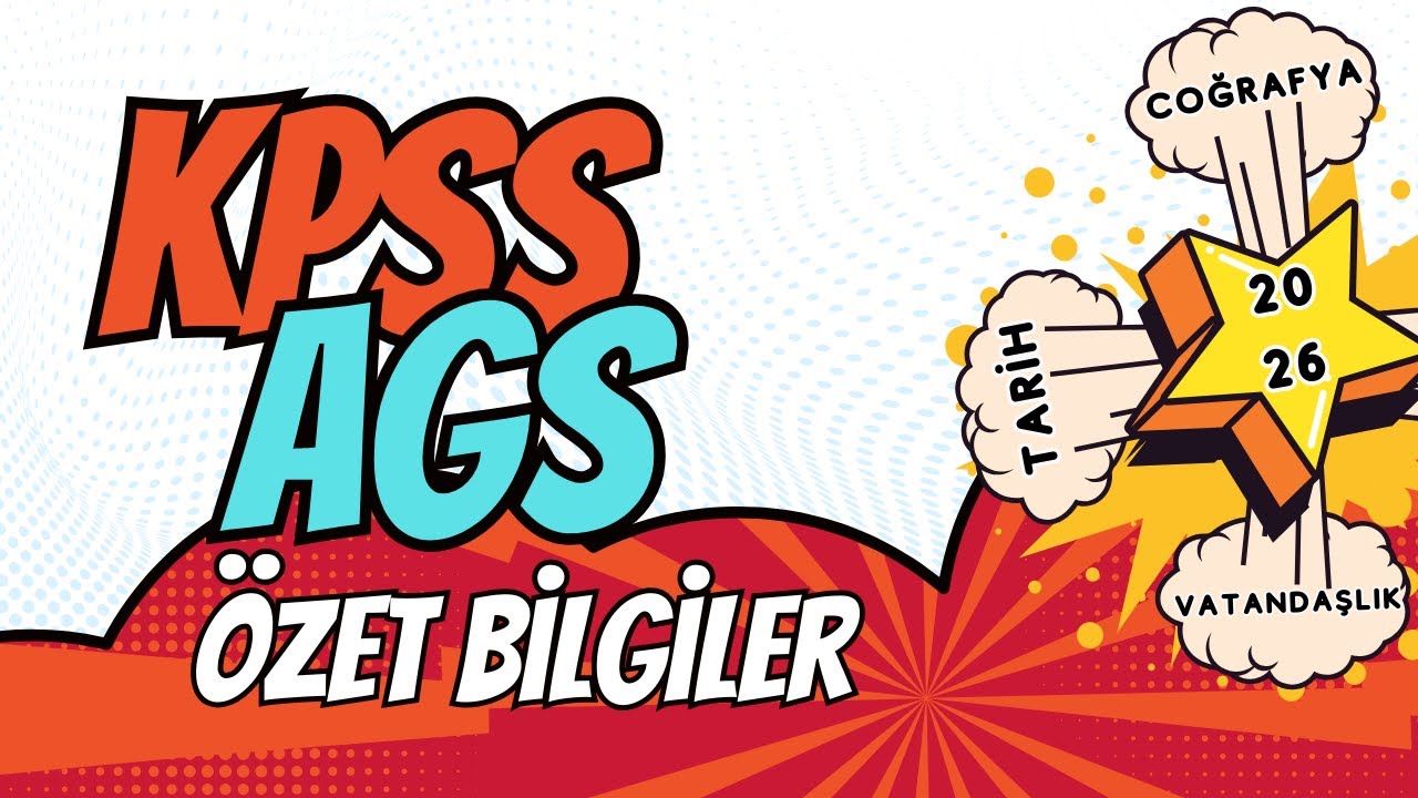 KPSS &Ouml;NEMLİ BİLGİLER | AGS &Ouml;ZET BİLGİLER