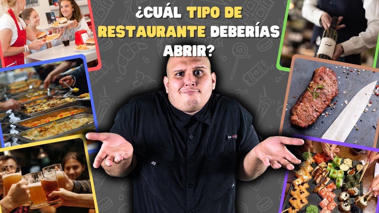 Tipos de Restaurante - ¿Cuál Deberías Abrir?