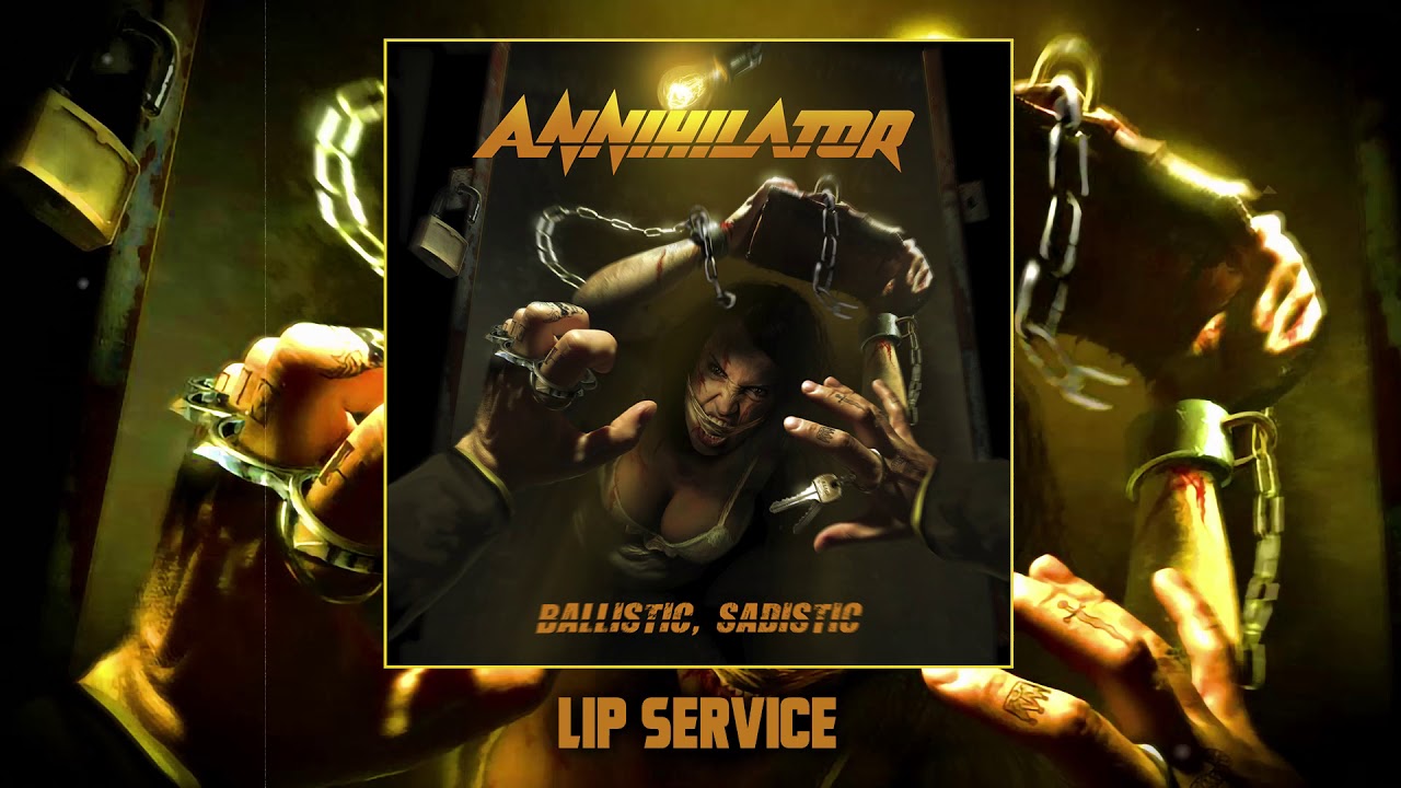 ANNIHILATOR -  Lip Service (Official Audio)