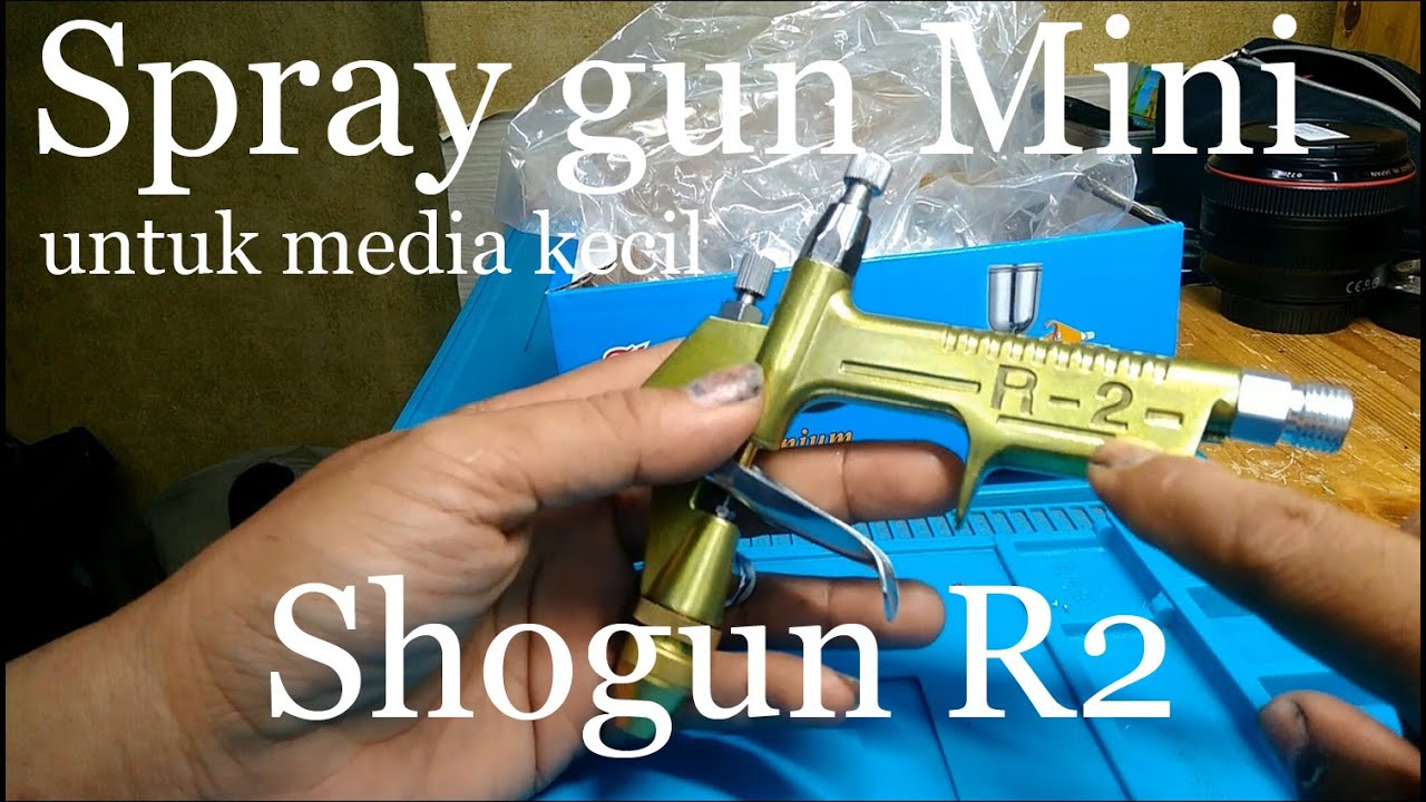 Spray gun Mini untuk media kecil - Shogun R2 #spraygun #spraygunmini #testandreview #ShogunR2